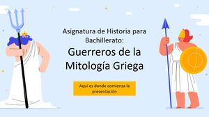 History Subject for High School: Greek Mythology Warriors