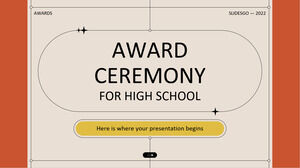 Award Ceremony for High School