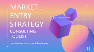 Market Entry Strategy Consulting Toolkit