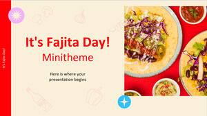 Ini Hari Fajita! Tema mini