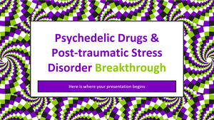 slidesgPsychedelic Drugs & Post-traumatic Stress Disorder Breakthrougho
