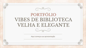 Portfólio Old Stylish Library Vibes