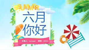 你好六月，背景是清新的棕色叶子遮阳伞。 下载PPT模板
