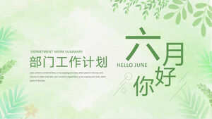 Pobierz szablon PPT dla czerwcowego planu pracy departamentu z zielonym i świeżym tłem liścia