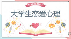 Laden Sie die PPT-Vorlage für die Liebespsychologie von Studenten herunter