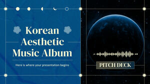 Korean Aesthetic Music Album Pitch Deck