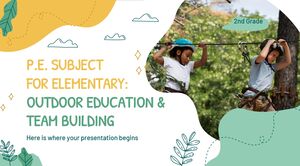 小学至二年级体育科目：户外教育与团队建设