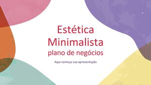 Rencana Bisnis: Estetika Minimalis