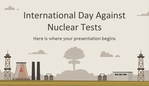 Día Internacional contra los Ensayos Nucleares