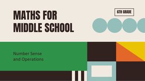 الرياضيات للمدرسة المتوسطة - الصف السادس: الإحساس بالأرقام والعمليات