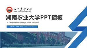 PPT-Vorlage der Hunan Agricultural University