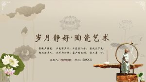 เทมเพลต PPT พื้นหลังศิลปะเซรามิกโลตัสคลาสสิกสาว "เวลาศิลปะเซรามิกที่ดีที่เงียบสงบ"