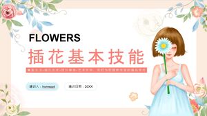 Download PPT template for basic skills training on background flower arrangement for girls holding flowers