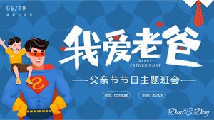 Niebieskie tło ojca Supermana „Kocham tatę” Festiwal tematyczny z okazji Dnia Ojca Spotkanie klasowe PPT