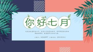 新鲜的“你好七月”韩范艺术PPT模板