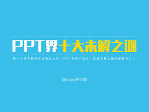 [PPT Play Club 58] PPT'de Çözülmemiş İlk On Gizem