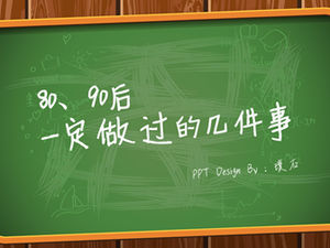 Quelques choses que vous devez avoir fait après les années 80 et 90