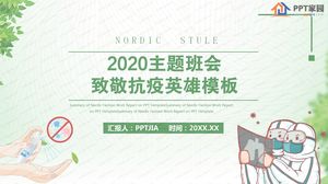 2020 homenaje a la plantilla ppt de la reunión de clase temática del héroe anti-epidemia