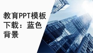 Unduhan template PPT pendidikan: latar belakang biru