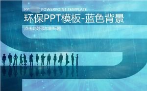 Plantilla PPT de protección del medio ambiente - fondo azul