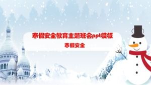 Winter vacation safety education theme class meeting ppt template