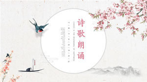 Spring swallow Chinese style poetry recitation PPT template