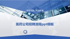 Pharmaceutical company recruitment process ppt template