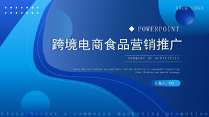 Blue business cross-border e-commerce food marketing activity planning plan PPT template