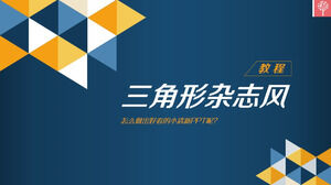 Habilidades de diseño PPT de estilo de revista Triangle