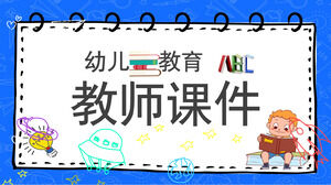 Blaue Cartoon-Lehrer für frühkindliche Bildung ppt-Courseware-Vorlage