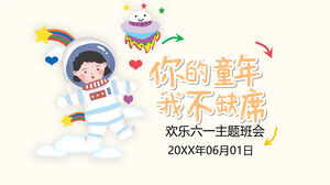 "Ich bin nicht abwesend von Ihrer Kindheit" 1. Juni Kindertags-Themenklassentreffen PPT-Vorlage