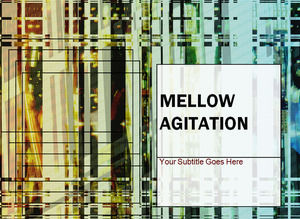 mellow Agitation